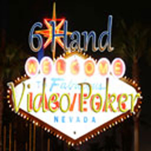 6-Hand Video Poker 6-Hand Video Poker