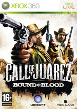 Call of Juarez: Bound In Blood