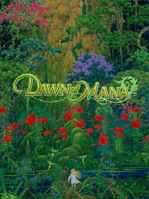 Dawn of Mana Dawn of Mana
