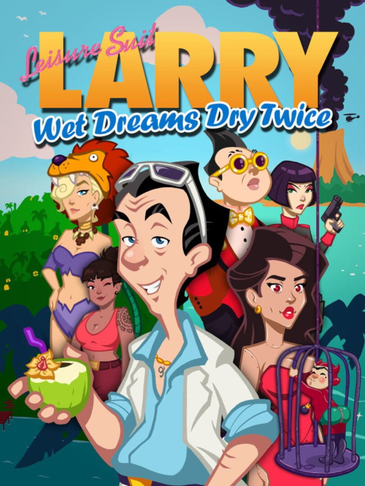 Leisure Suit Larry: Wet Dreams Don't Dry PS4