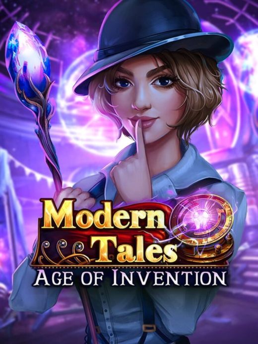 Modern Tales: Age of Invention Modern Tales: Age of Invention