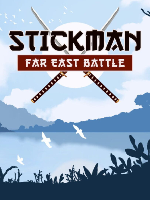 Stickman: Far East Battle Stickman: Far East Battle