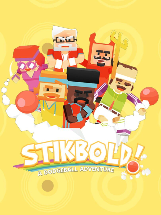 Stikbold! A Dodgeball Adventure Stikbold! A Dodgeball Adventure