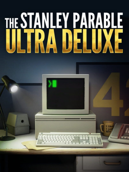 The Stanley Parable: Ultra Deluxe The Stanley Parable: Ultra Deluxe