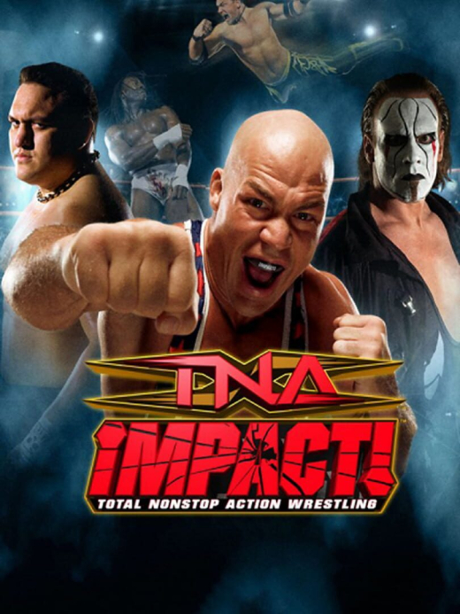 TNA Impact! TNA Impact!