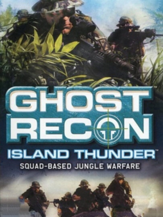 Tom Clancy's Ghost Recon: Island Thunder Tom Clancy's Ghost Recon: Island Thunder