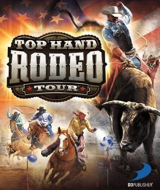 Top Hand Rodeo Tour Top Hand Rodeo Tour