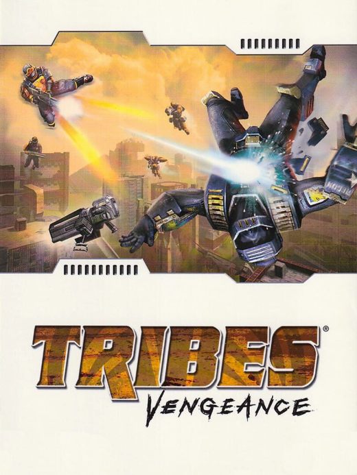 Tribes: Vengeance Tribes: Vengeance