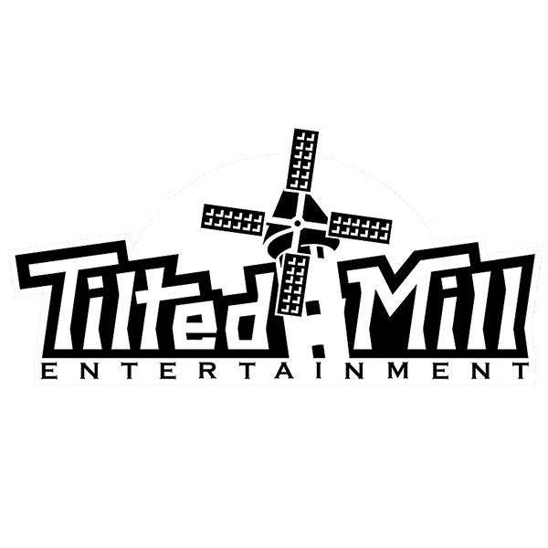 Tilted Mill Entertainment