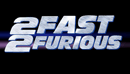2 Fast 2 Furios