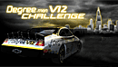 Degree V12 Challenge