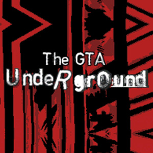 The GTA Underground