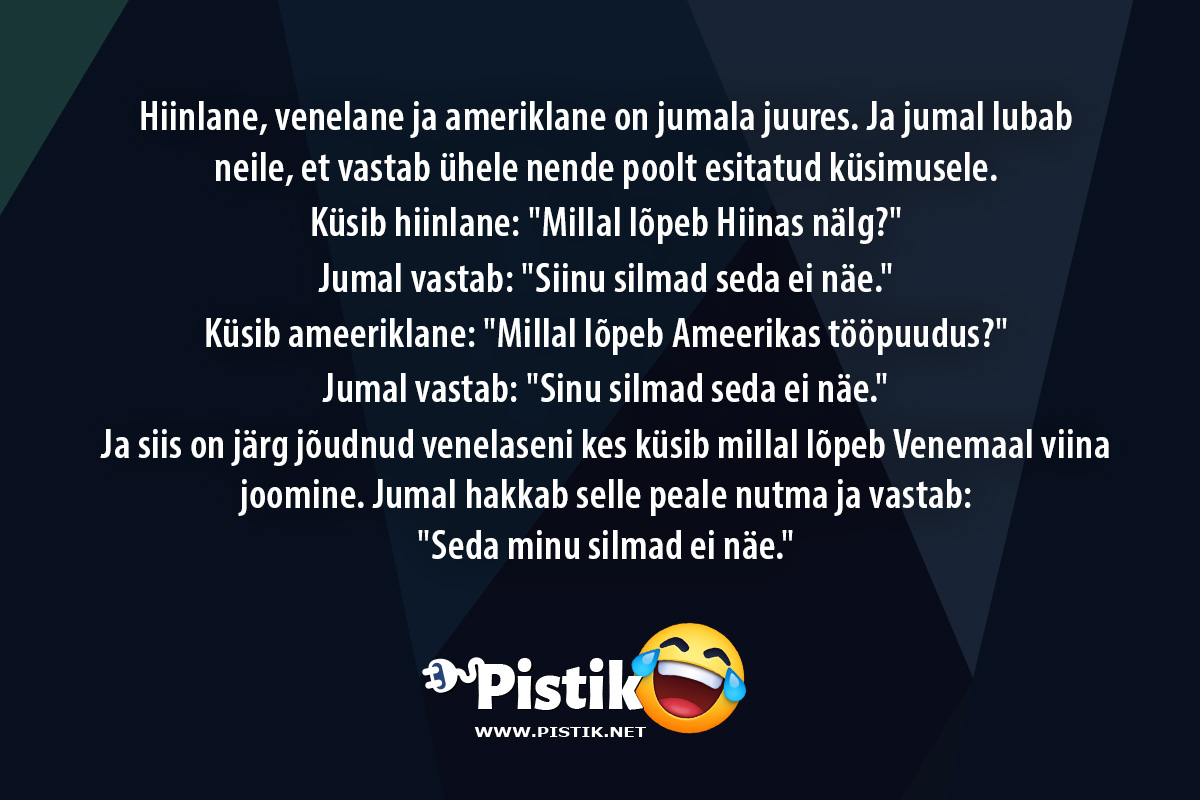 Hiinlane, venelane ja ameriklane on jumala juures. Ja j ...