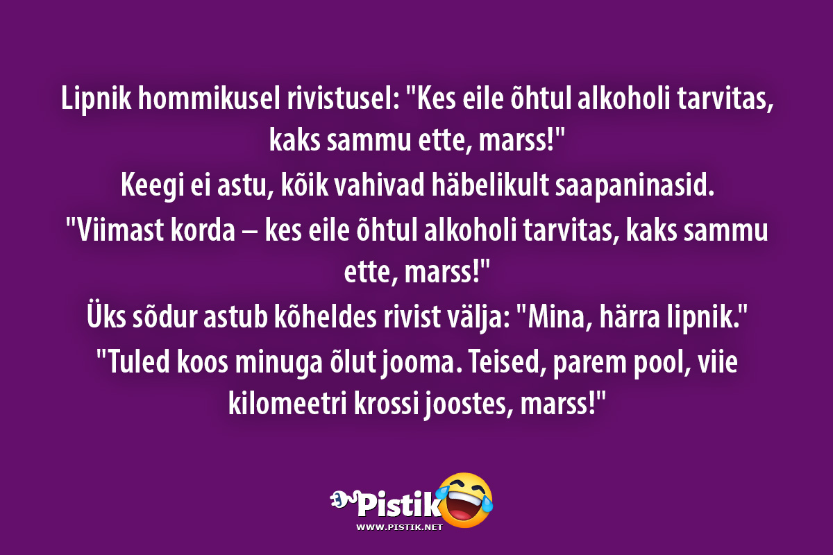 Lipnik hommikusel rivistusel: Kes eile õhtul alkoholi ...