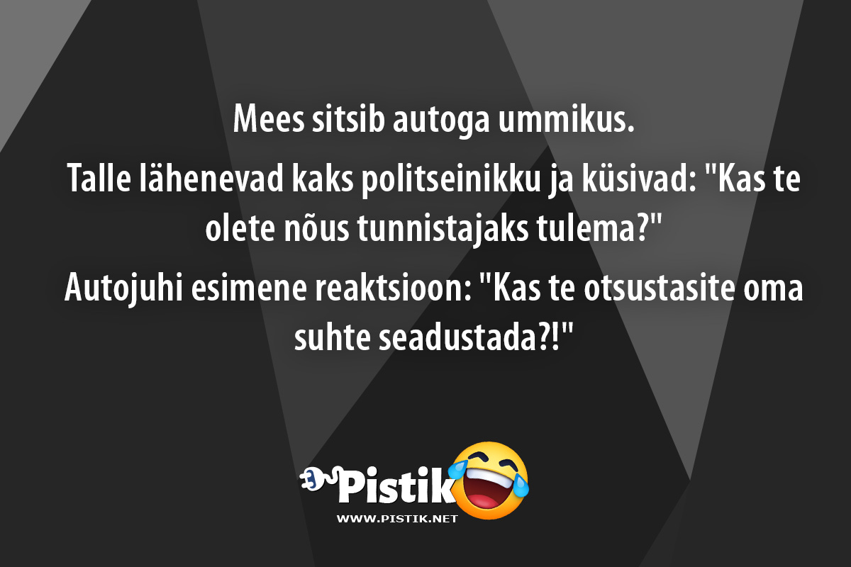 Mees sitsib autoga ummikus.Talle lähenevad kaks p ...