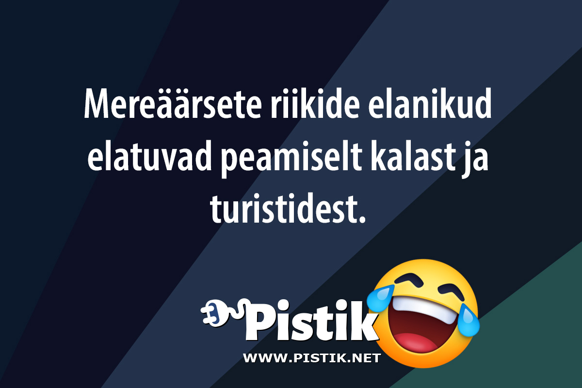 Mereäärsete riikide elanikud elatuvad peamiselt kalast ...