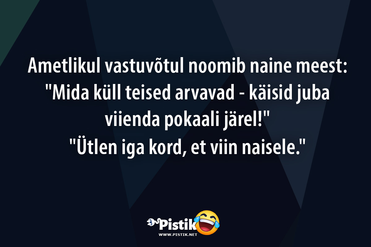 Ametlikul vastuvõtul noomib naine meest: Mida küll tei ...