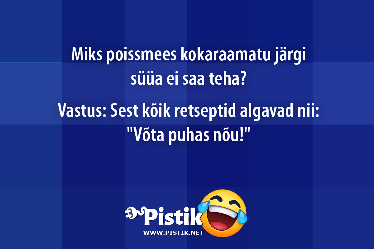 Miks poissmees kokaraamatu järgi süüa ei saa teha? ...