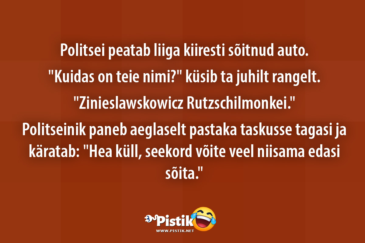 Politsei peatab liiga kiiresti sõitnud auto. Kuid ...