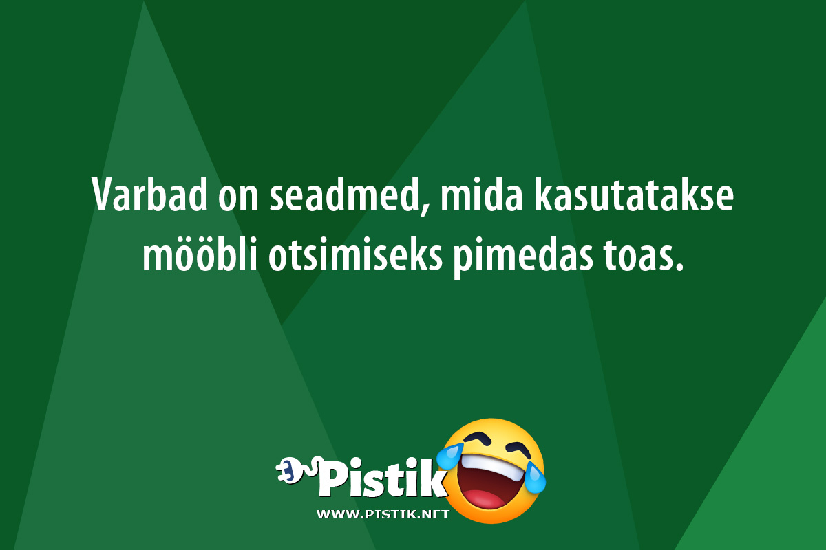 Varbad on seadmed, mida kasutatakse mööbli otsimiseks p ...