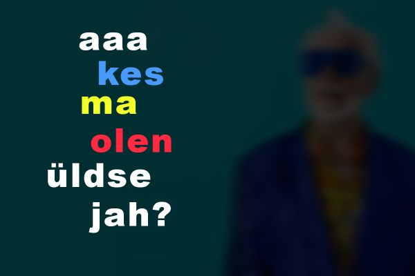 Kes ma olen üldse? Kes ma olen üldse?