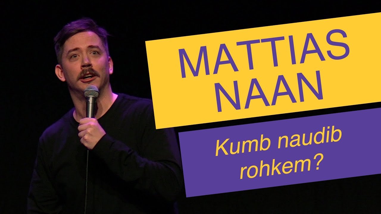 Mattias Naan: 