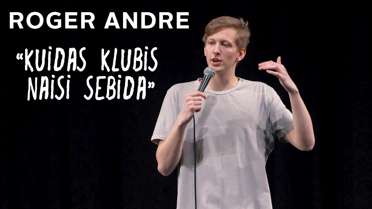 Kuidas klubis naisi sebida - Roger Andre