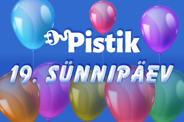 Pistik.net tähistab oma 19. sünnipäeva!