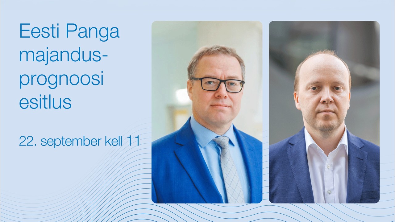Eesti Panga majandusprognoosi esitlus – 22. september 2026