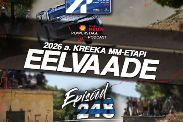 Powerstage Podcast vaatab ette Kreeka MM-rallile ja arutleb Eesti rallituleviku üle