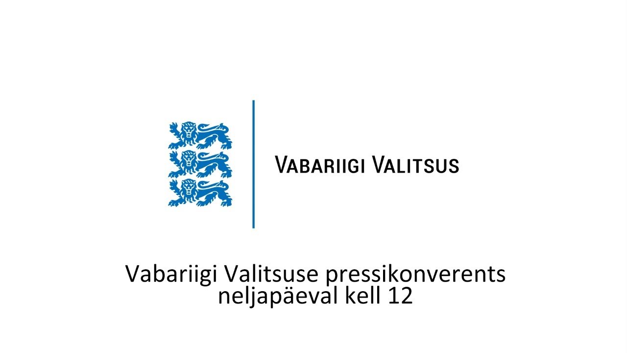 Пресс-конференция правительства Эстонской Республики, 11 марта 2021 г.